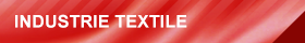 INDUSTRIE TEXTILE